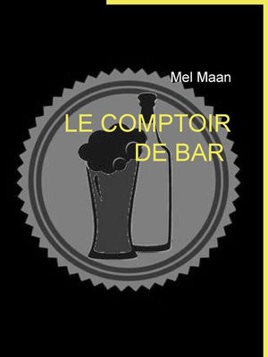 cover image of le comptoir de bar
